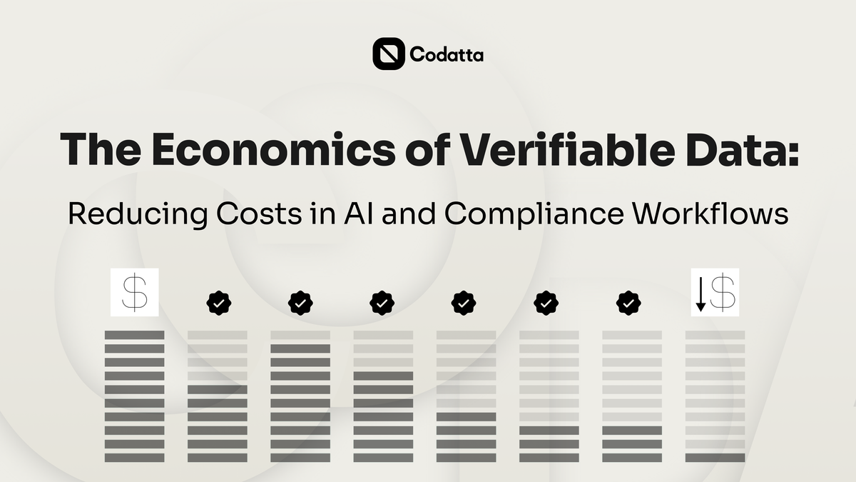 The Economics of Verifiable Data: Reducing Costs in AI and Compliance Workflows