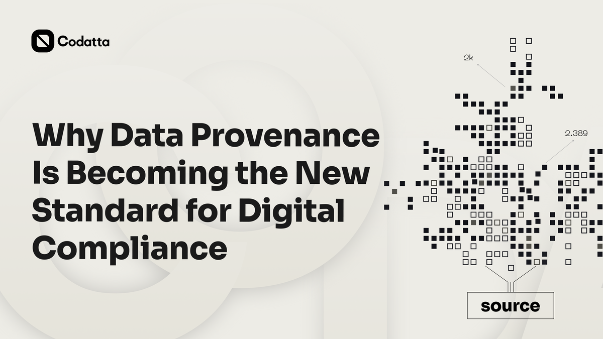 Why Data Provenance Is Becoming the New Standard for Digital Compliance