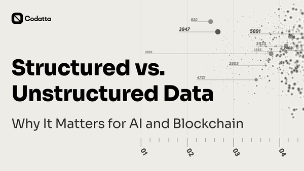Structured vs. Unstructured Data: Why It Matters for AI and Blockchain