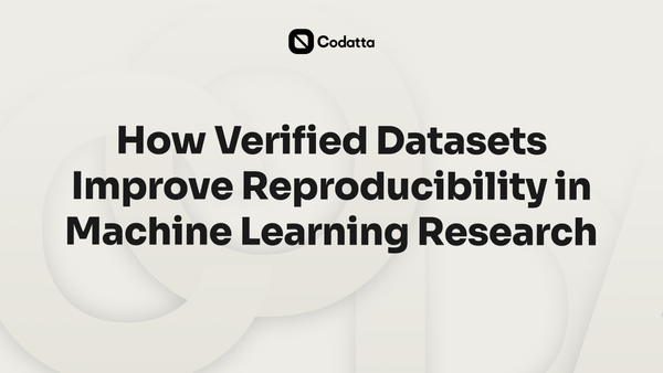 How Verified Datasets Improve Reproducibility in Machine Learning Research