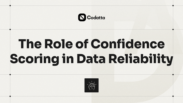 The Role of Confidence Scoring in Data Reliability